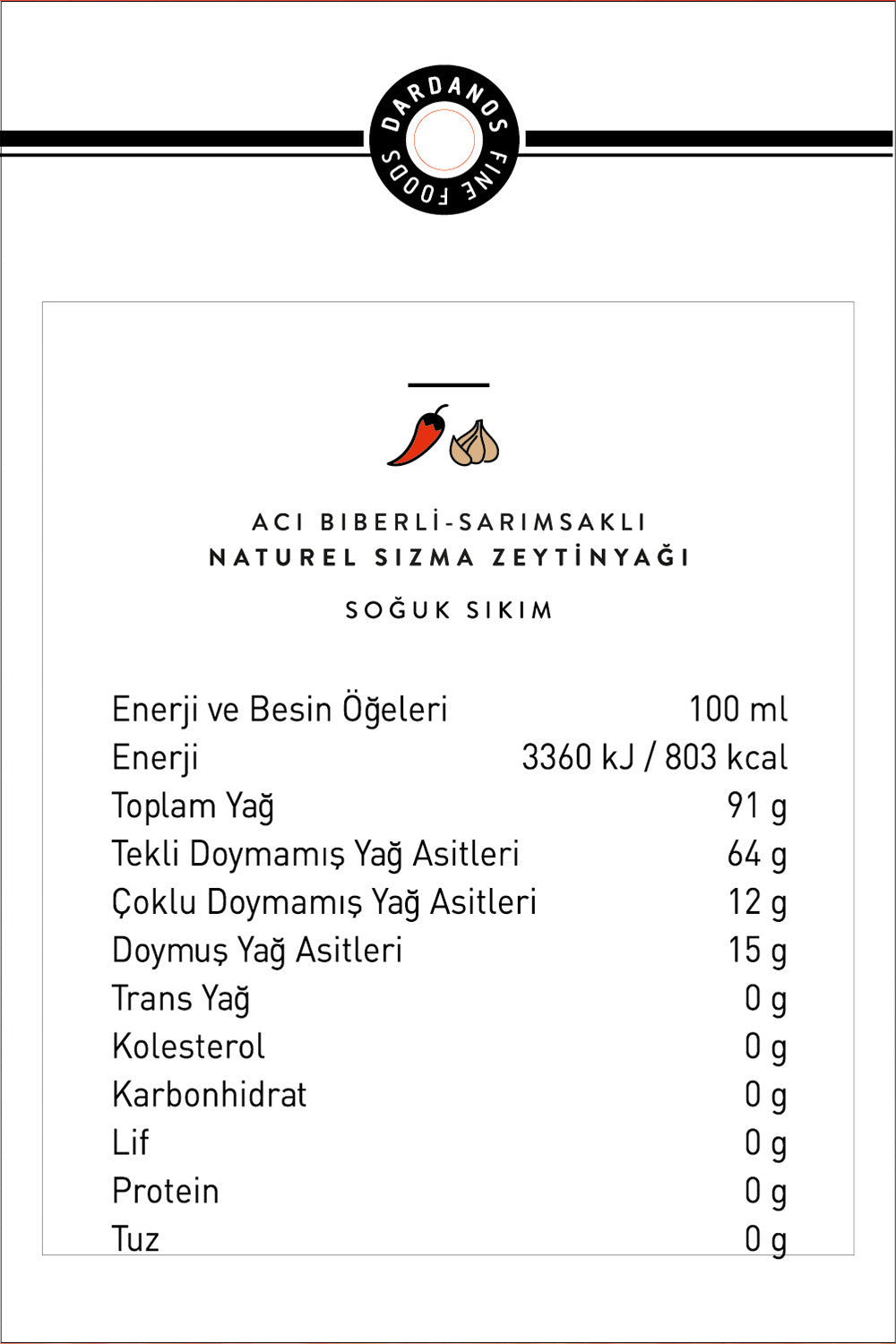 Acı Biberli - Sarımsaklı Naturel Sızma Zeytinyağı 250 Ml - 5