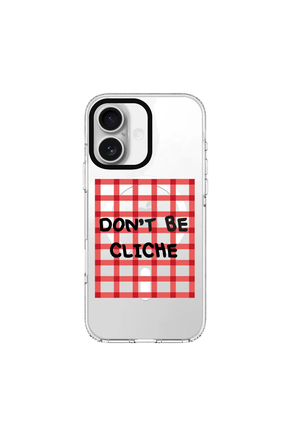 Don't Be Cliche-Clear Kılıf Magsafe Özellikli - Iphone 17 - 0