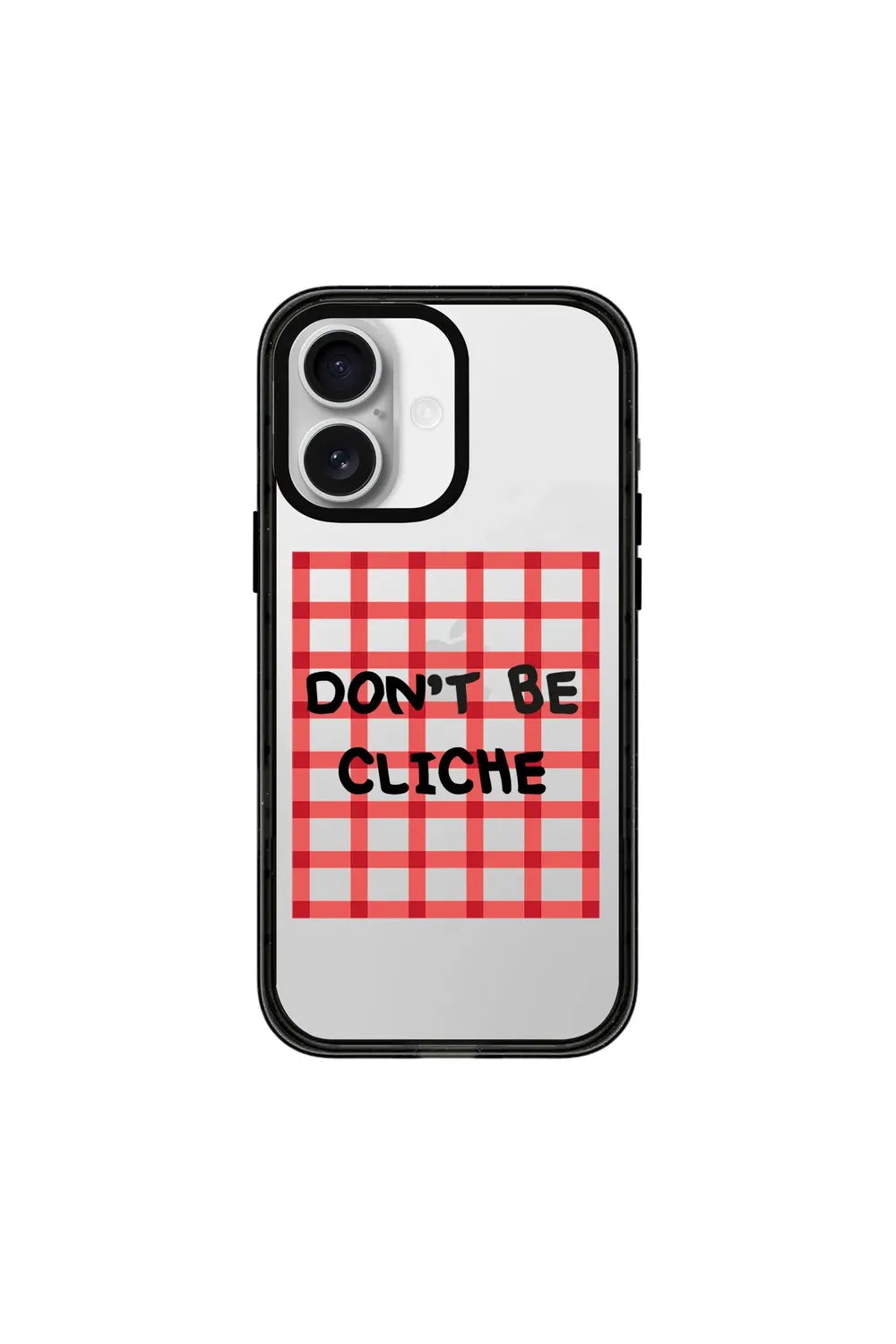 Don't Be Cliche-Power Kılıf - Iphone 16e - 0