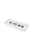 Dikdörtgen Servis Tabağı All Eyez On Me - 35x16 Cm - 1