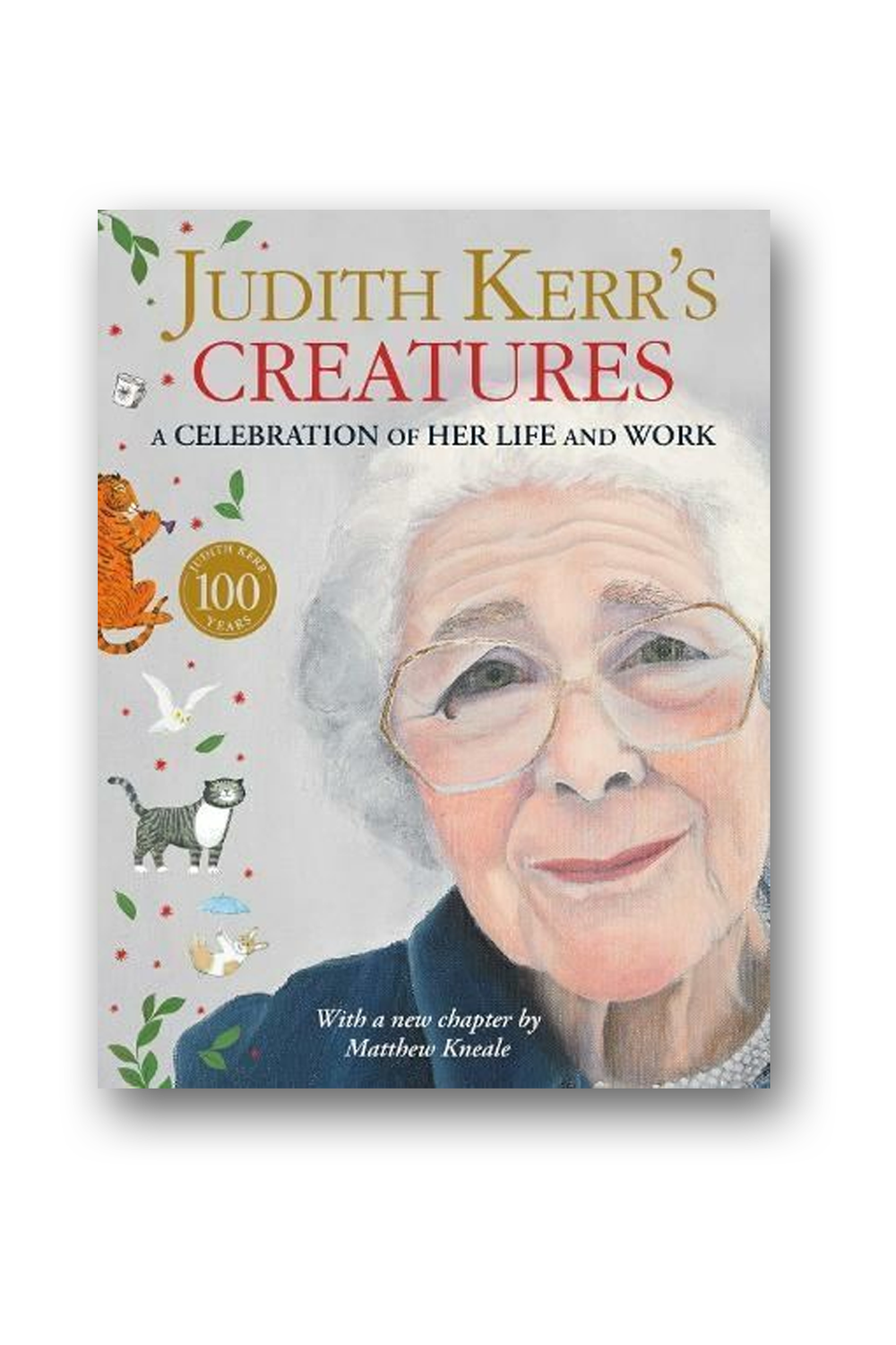 Judith Kerr’S Creatures: A Celebration Of Her Life And Work - 0