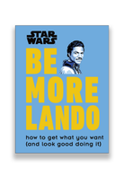 Star Wars Be More Lando - 0