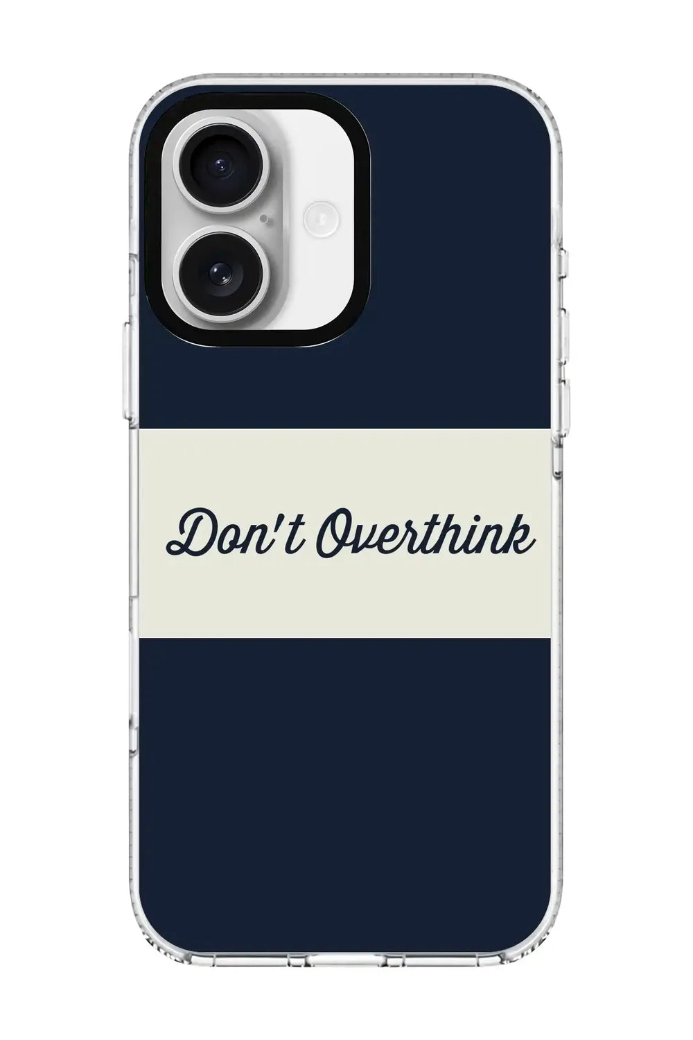 Don't Overthink Clear Magsafe Kılıf, Iphone 16 - 0