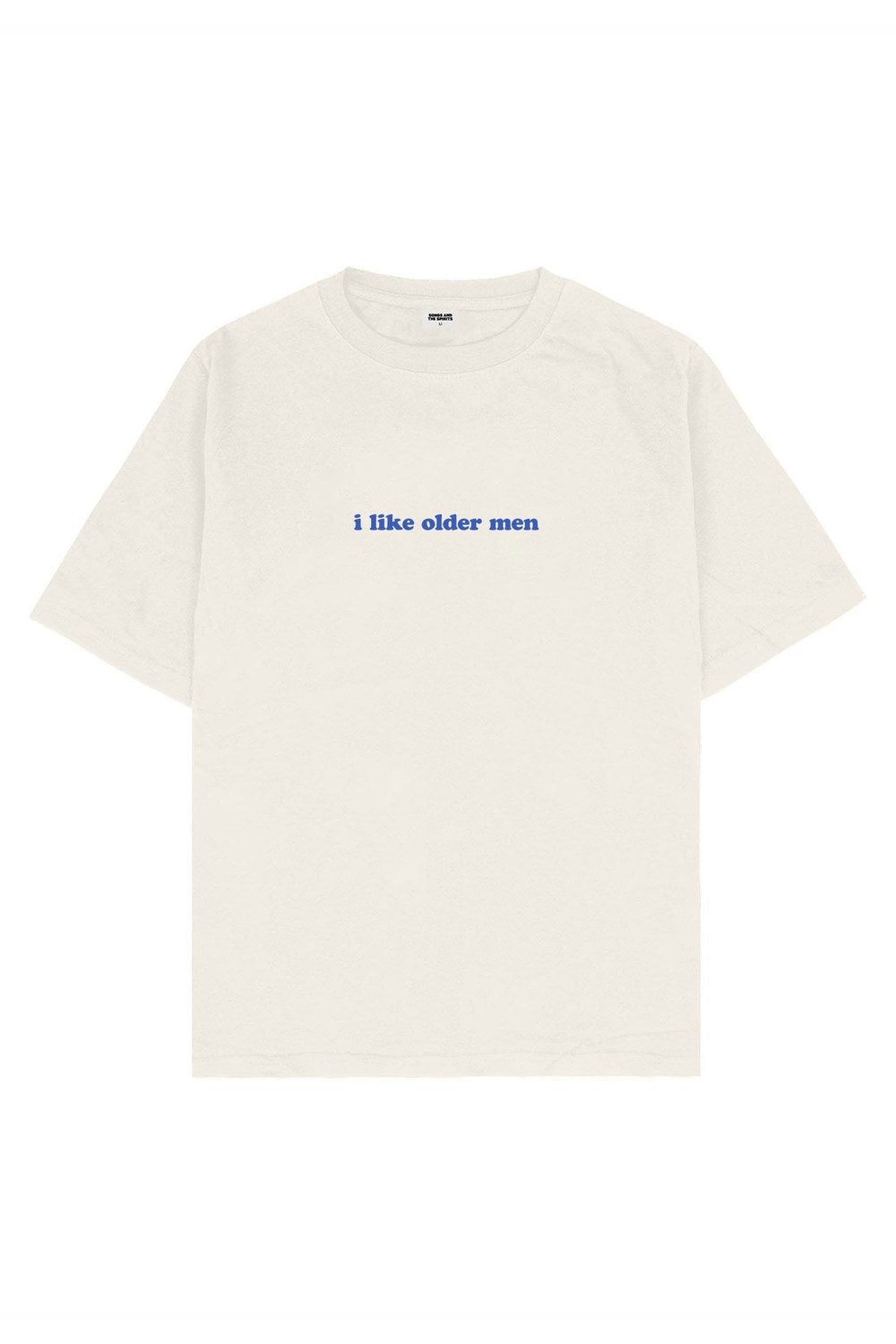 I Like Older Men Oversize Tişört - 1
