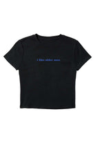 I Like Older Men Baby Tee - 1