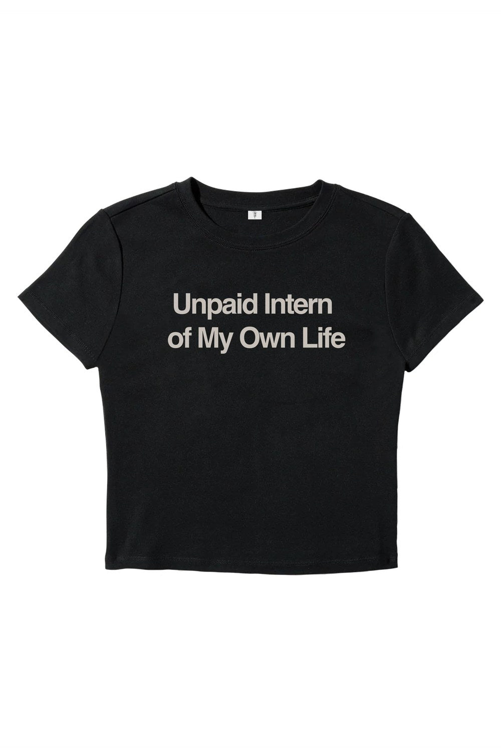 Unpaid Intern Baby Tee - 1
