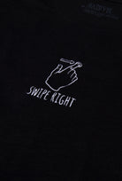 Swipe Right T-Shirt - Siyah